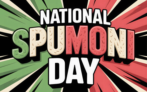 A colorful graphic celebrating National Spumoni Day with bold typography and vibrant rays