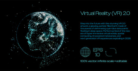 Glowing cyan-blue particle Earth, futuristic digital point cloud globe. Conceptual vector artwork for VR 2.0, metaverse, AI-powered immersive virtual reality experiences exploding in 2026.