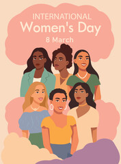 Vector banner, International Women's Day, March 8. Women of different cultures, nationalities, skin colors, stand together. For projects, diversity, movements for gender equality, women's empowerment