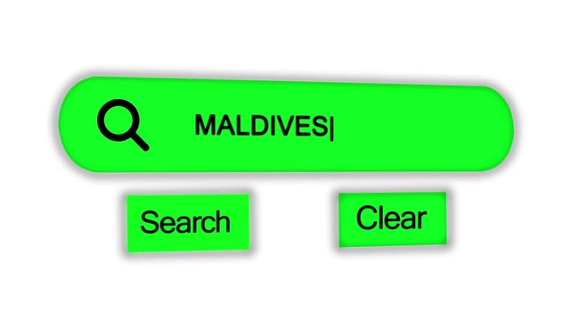 Digital search interface with the country name MALDIVES in a green search bar, magnifying glass search and clear buttons, and a cursor on white