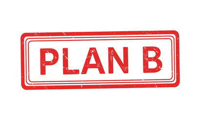 Red plan b stamp or label on with distressed texture © ARSM D