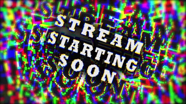 Stream starting soon text animation with trippy and glitch effect on black background. Graphic overlay for live stream. 4k video