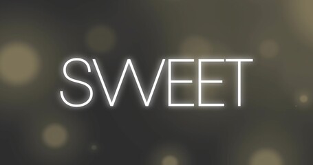 Displaying glowing word SWEET floating on digital canvas, with warm bokeh lights and vignette