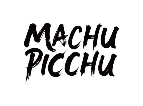 MACHU PICCHU Handwriting
