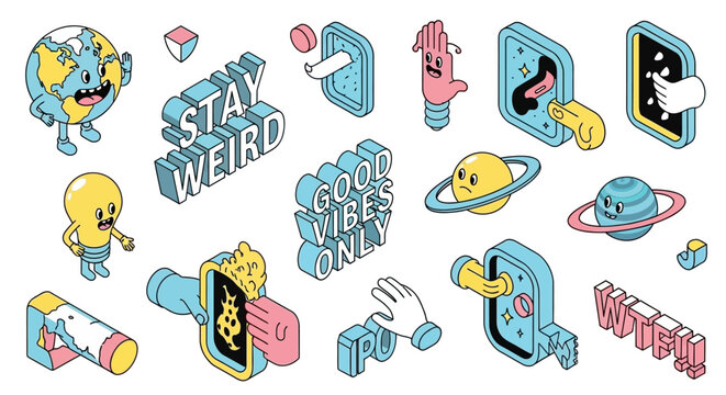 Isometric cartoon illustrations with surreal elements like planets, hands, portals, and quirky characters, featuring "Stay Weird" and "Good Vibes Only" text.