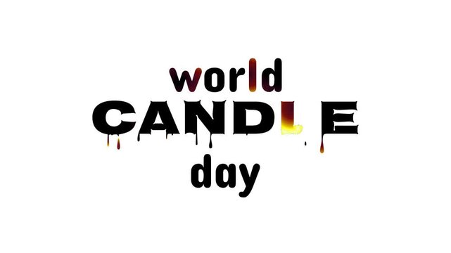 world candle day conceptual typography with melting effect for aromatic candles