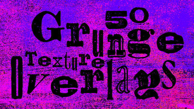 Grunge Texture Overlays