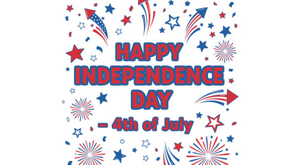 Obraz premium Vector Happy Independence Day 4th of July celebration background with fireworks, stars, and patriotic text, for banner or poster