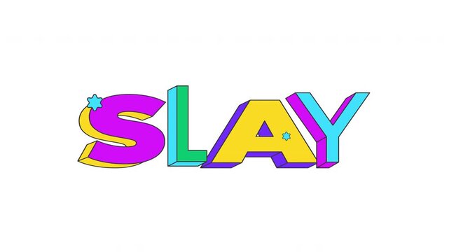Slay bouncy multicolor word animation. Confidence glamor. Self-expression. Diva beauty flex. Power style. Glam mode. Animated playful CTA. Fun call-to-action typography in squash-and-stretch motion