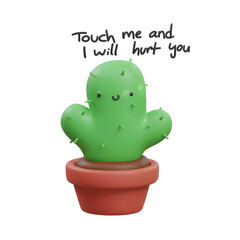A cute 3D cartoon cactus with a grumpy warning.

