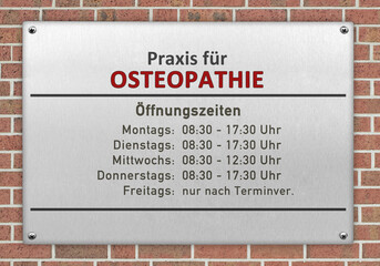 Praxisschild, Osteopathie mit &Ouml;ffnungszeiten, (Symbolbild)