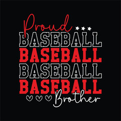 Proud Baseball Brother
