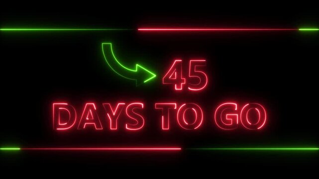 Neon bright text 45 day inside a horizontal banner red color animation. Display day 45 text animation, calendar counter concept.