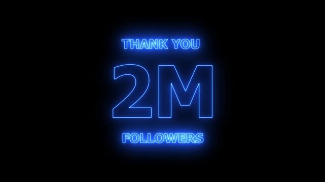 Thank you 2M followers. 2 Million followers realistic neon sign on the black background animation. confetti party effects, social media milestone motion graphics animation.