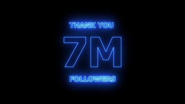 Thank you 7M followers. 7 Million followers realistic neon sign on the black background animation. confetti party effects, social media milestone motion graphics animation