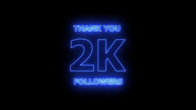 Thank you 1K followers. 2,000 followers realistic neon sign on the black background animation. confetti party effects, social media milestone motion graphics animation.