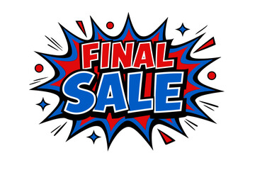 Obraz premium Colorful comic style final sale banner with explosive design