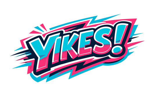 Bold comic-style yikes! text with vibrant colors and dynamic lines