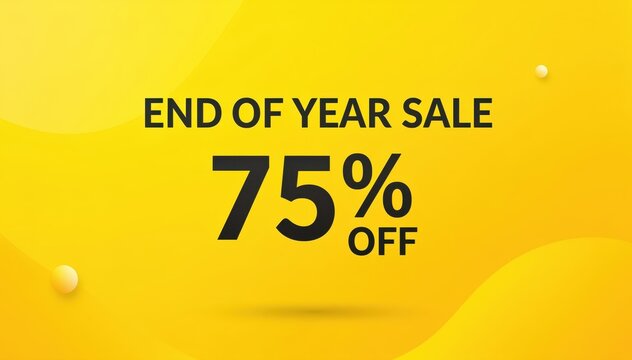 End of Year Sale: Announcing an extraordinary end-of-year sale, offering a generous 75% discount. Seize this golden opportunity to acquire your desires at unbeatable prices.