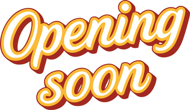 Opening Soon Sign Illustration. Opening Soon Store Sign. Opening Soon Shop Sign. Opening Soon Business Sign. Opening Soon Cafe Sign. Opening Soon Office Sign. Opening Soon Market Sign. Opening Soon