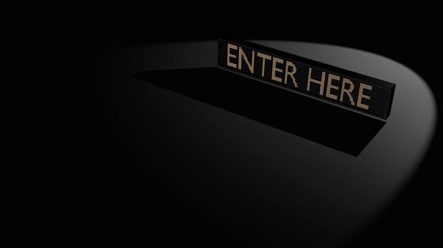 Enter Here Sign Illuminated in Spotlight on Dark Background with Copy Space