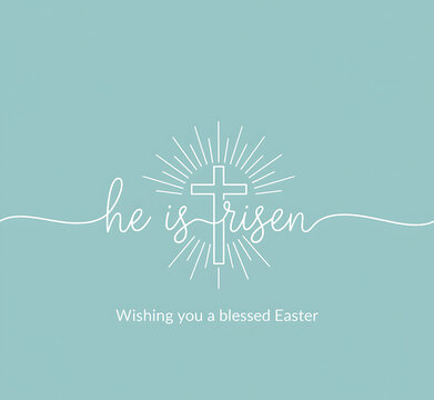 Minimalist Easter Greeting Card with "He Is Risen" Typography and Christian Cross Icon on Pastel Teal Background
