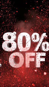Explosion Of White 80 Percent Off Text Against Black Background With Red Particles And Debris