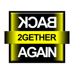 Fototapeta premium Back Together Again Logo PNG