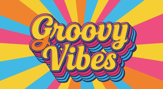 Groovy Vibes Retro 70s Font Style with Sunburst Background