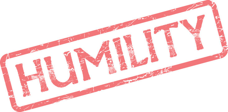 Red grunge stamp impression declaring Humility symbolizing modesty and virtuous attitude