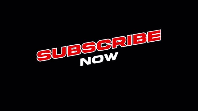 Subscribe Now Call to Action Text Animation on Transparent Background