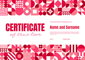 Valentine day certificate with modern geometric pattern and with abstract shapes. Vector romantic holiday diploma of true love. Retro layout template featuring pink, white, maroon geometric ornament