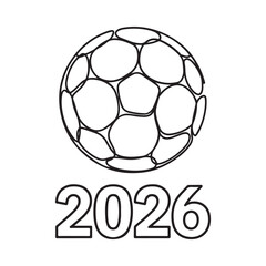Obraz premium A black and white illustration of a soccer ball with the year 2026 below it