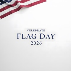 Fototapeta premium Celebrating flag day 2026 with patriotic spirit