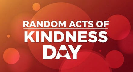 Celebrating random acts of kindness day with vibrant and colorful background