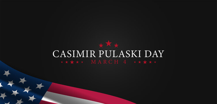 March on March 4 Discovering the Significance of Casimir Pulaski Day