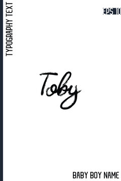 Toby    -Male Names Vector Creative Brush Typography Text Handwritten Lettering