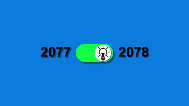 Year 2077 transitioning to 2078 with a glowing light bulb toggle switch on a blue background change