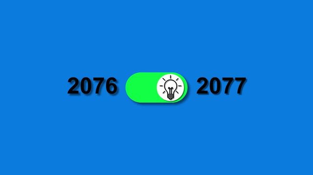 Year 2076 transitioning to 2077 with a glowing light bulb toggle switch on a blue background change