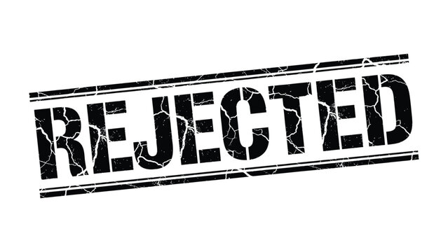 Rejection Stamp: A bold, stamped impression of the word REJECTED conveys a strong message of denial and disapproval, standing out in stark contrast.