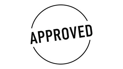 Fototapeta premium Approved Stamp: A simple yet impactful stamp bearing the word APPROVED, encircled by a bold, clean line, symbolizing endorsement, validation, and consent.