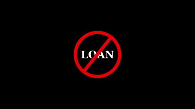 loan prohibition sign animation, black background. Caution warning symbol, alert, error sign, security protection. loan text looping animation.  4K Video motion graphic. 