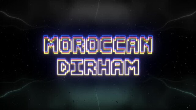 Moroccan Dirham Neon text with retro background
