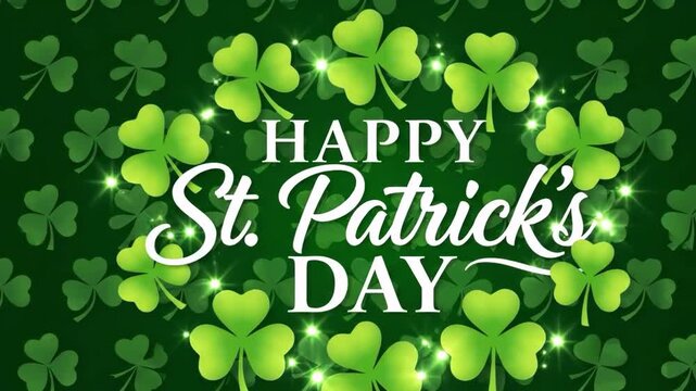 Happy st patricks day greeting with shamrocks and sparkling text