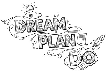 Naklejka premium Inspiration and action: dream, plan, do with creative illustrations