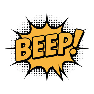 A comic book style illustration of the word Beep in a yellow speech bubble with black outlines and a white background.
