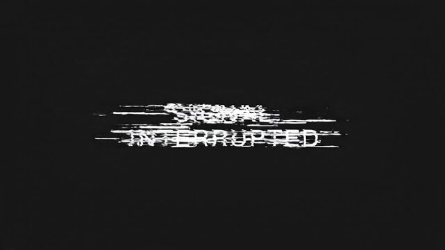 Video sequence displaying intermittent signal interruption and glitch effects with dynamic text overlays