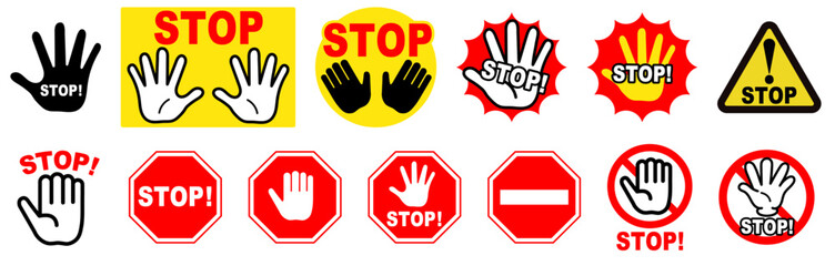 Obraz premium STOP Warning Sign Icons Set with Hand Gesture and Prohibition Symbols