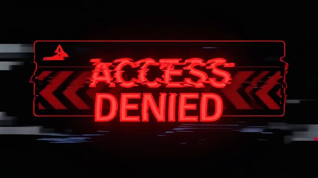 Red Neon Access Denied Warning Message with Glitch Effect