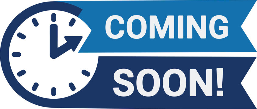 Coming Soon! Clock with Text Announcement and Anticipation
